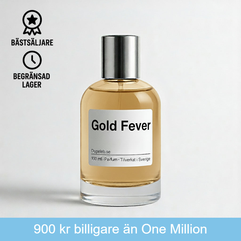 Gold Fever - Inspirerad av One Million